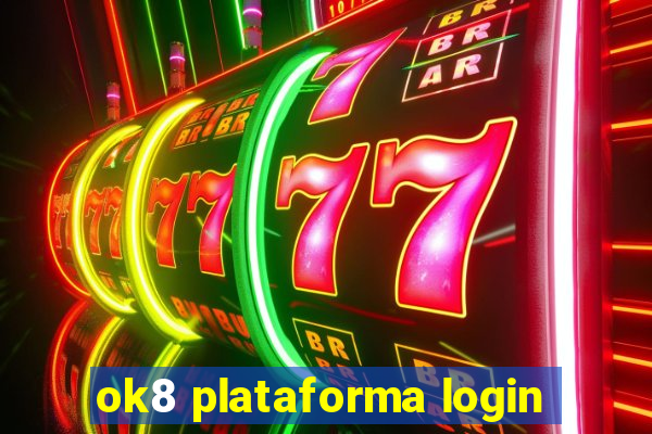 ok8 plataforma login